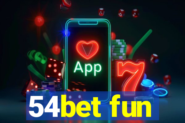 54bet fun